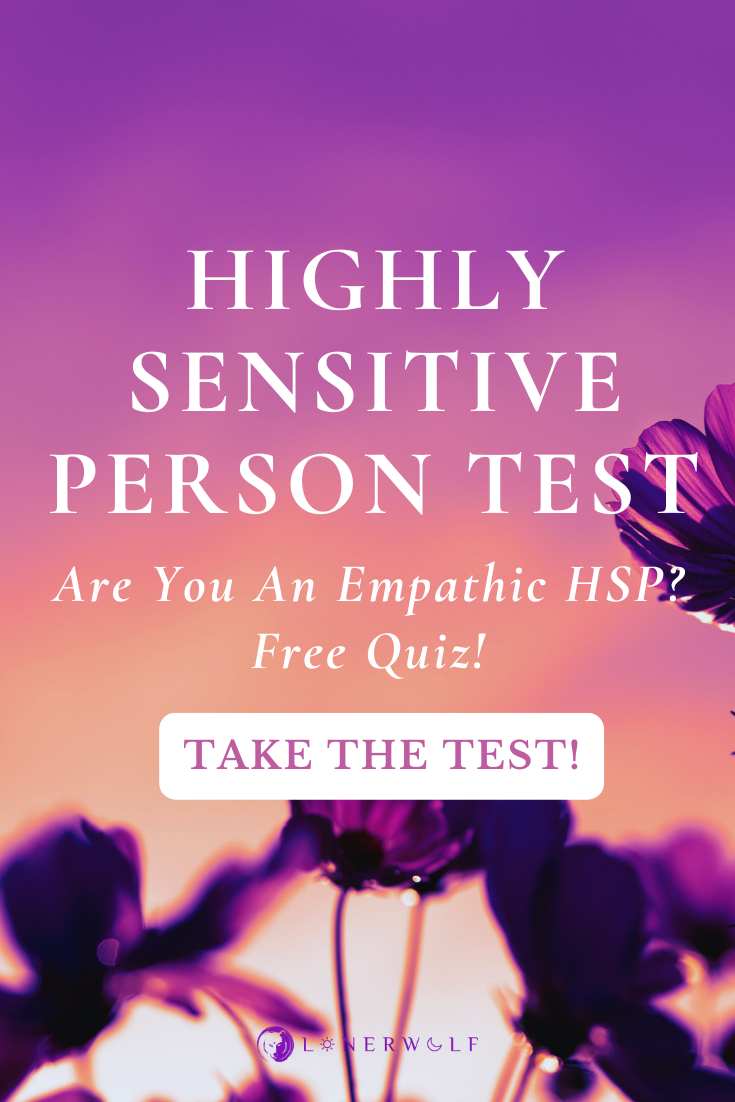 Highly Sensitive Person Test (3-Minute Quiz!)