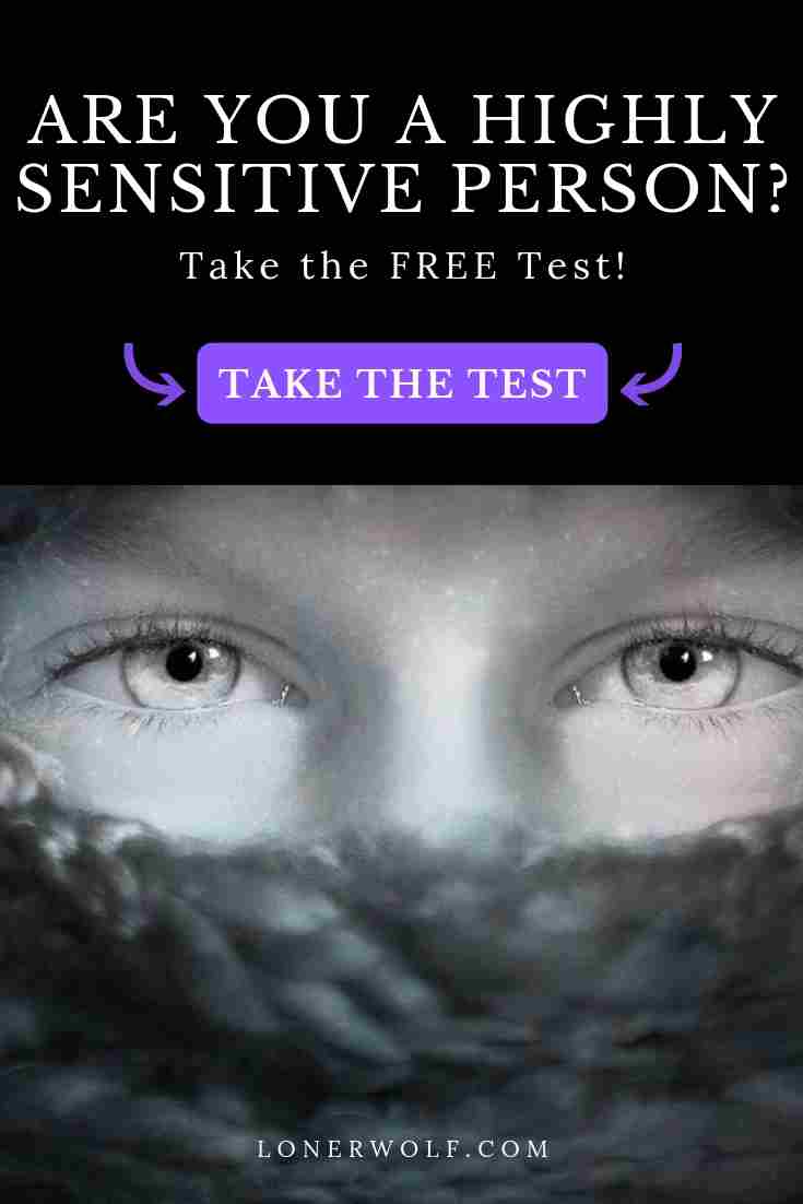 Highly Sensitive Person Test (3-Minute Quiz!)