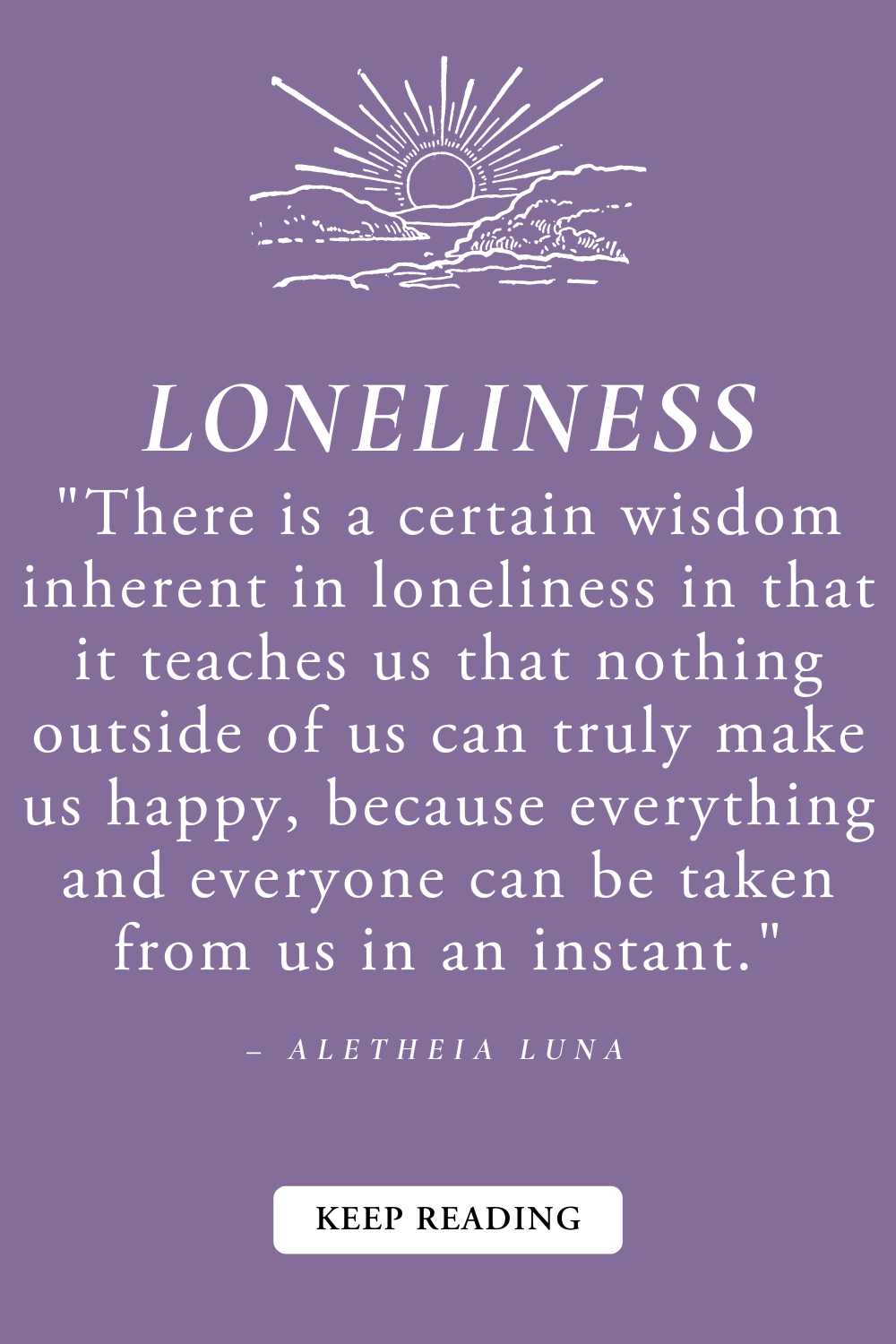 How to Deal With Loneliness: 12 Healing Practices