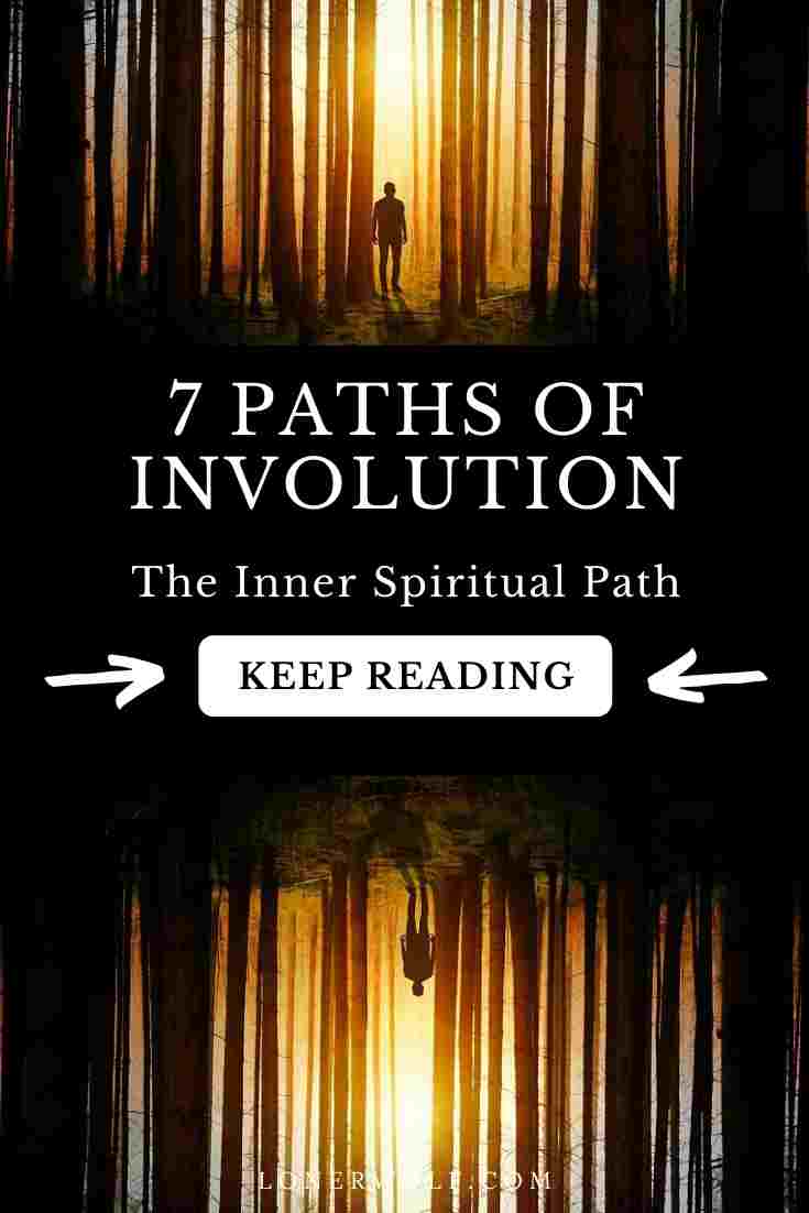 7 Spiritual Paths of Involution