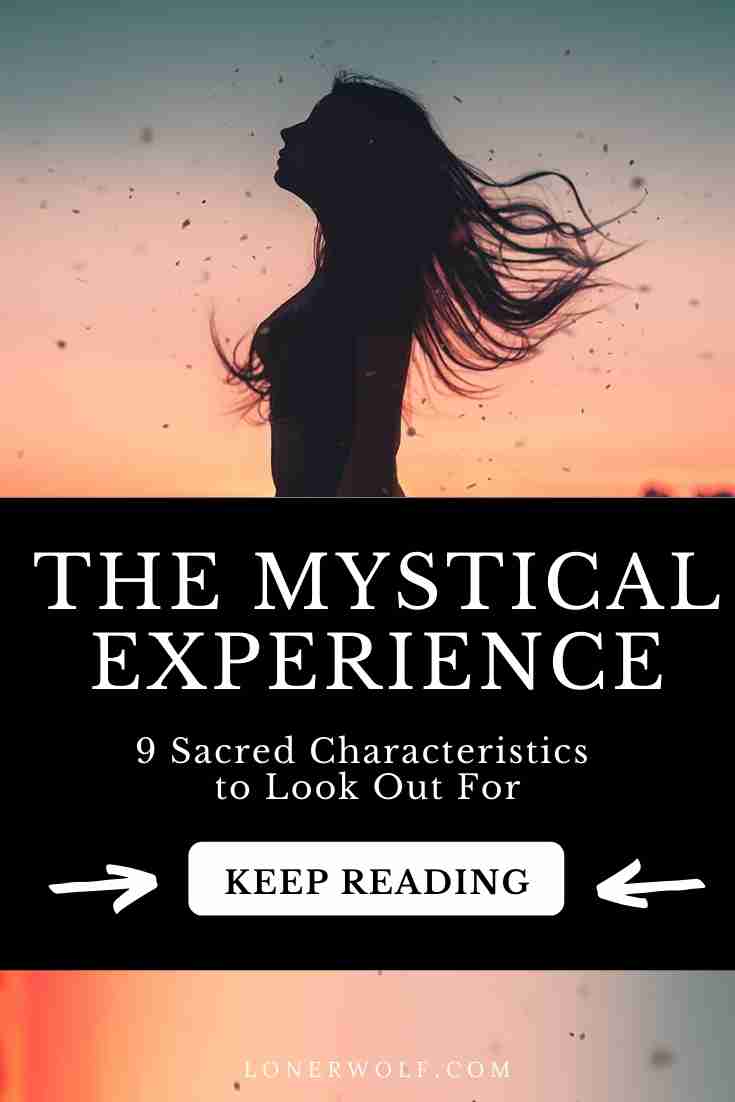 9 Signs You\'ve Had a Mystical Experience