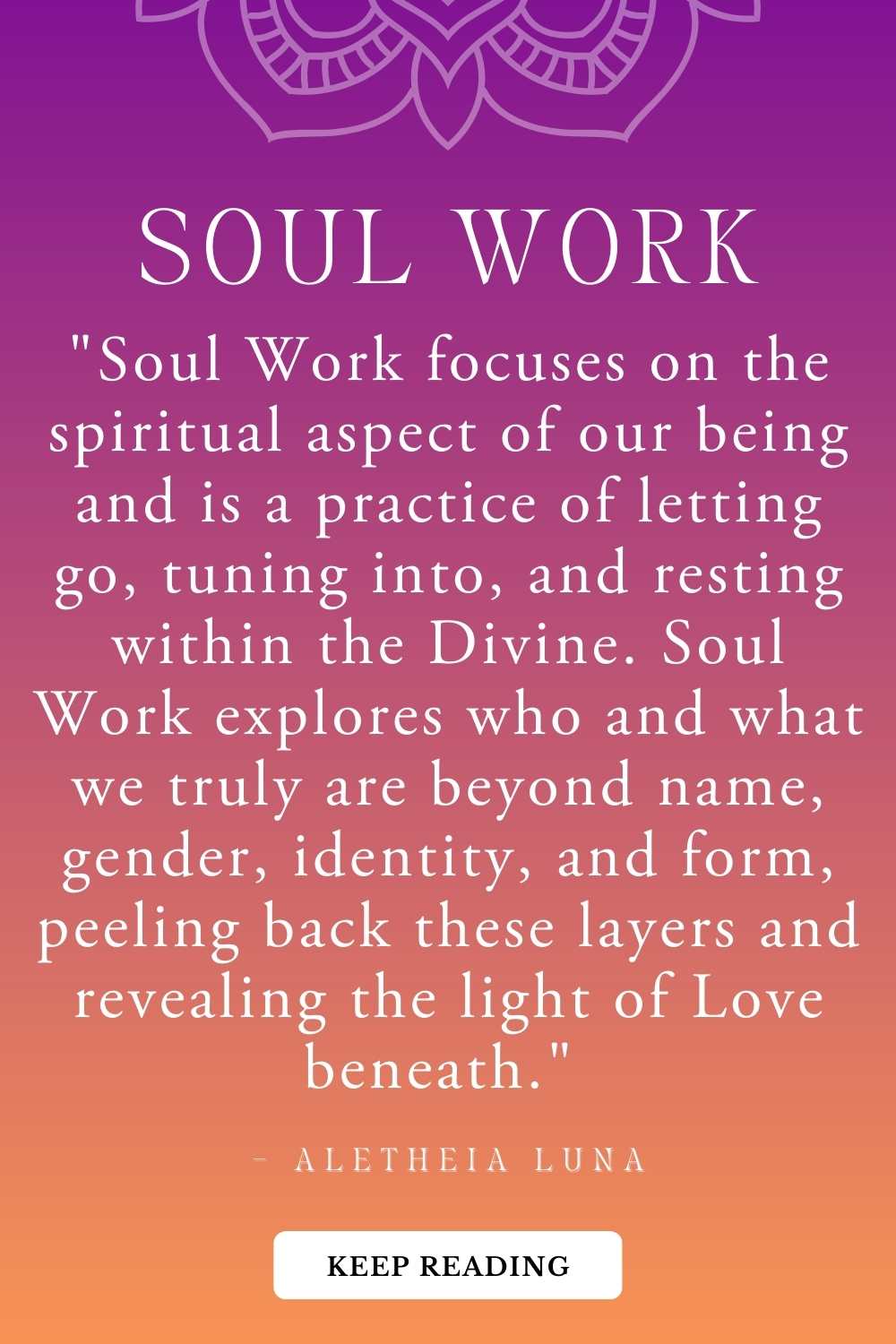 What is Soul Work? – The Path of Embodying Unconditional Love