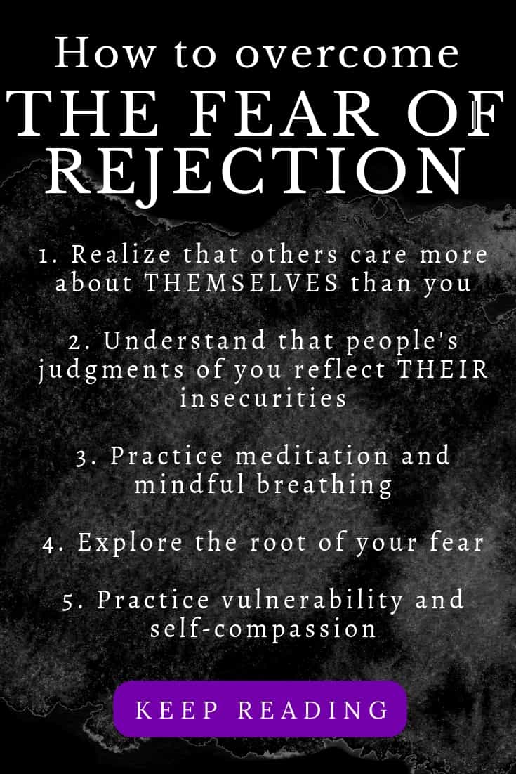 Do You Suffer From the Fear of Rejection? (Read These 9 Inspiring Tips)