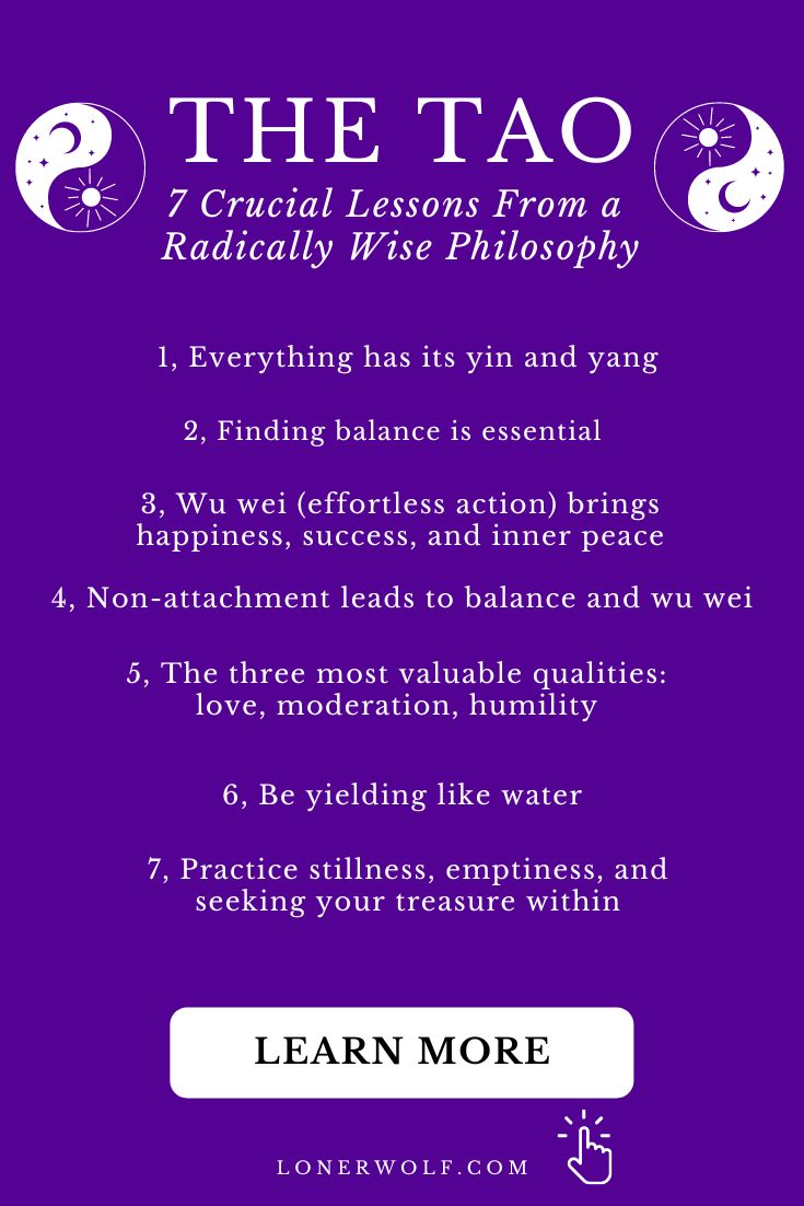 The Tao: 7 Deep Lessons From a Radically Wise Philosophy