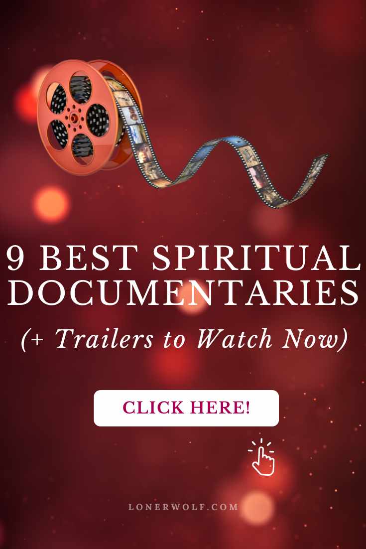 9 Best Spiritual Documentaries To Watch (+ Trailers)