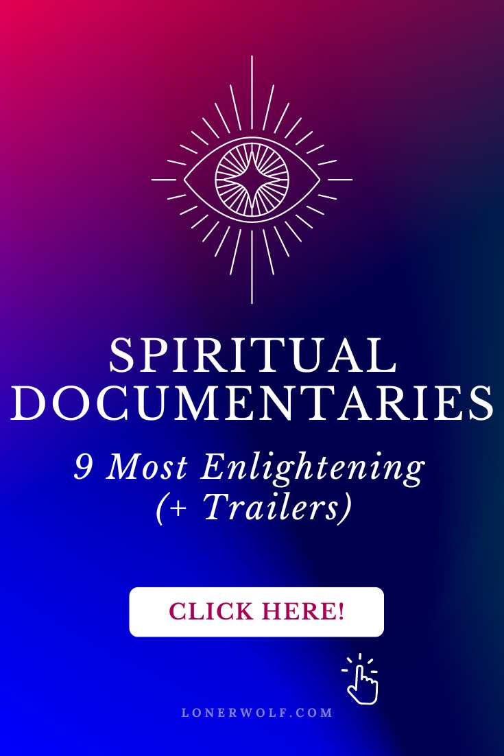 9 Best Spiritual Documentaries To Watch (+ Trailers)