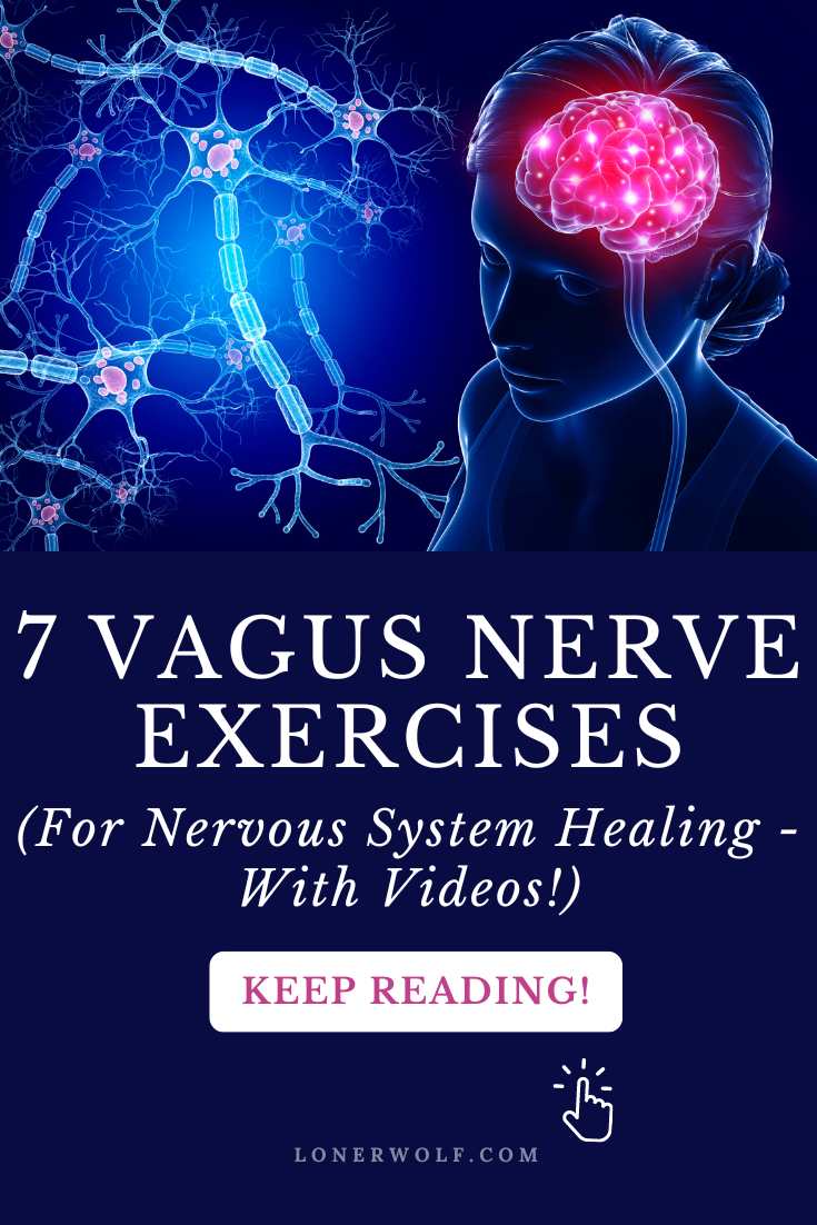 7 Vagus Nerve Exercises For Nervous System Healing