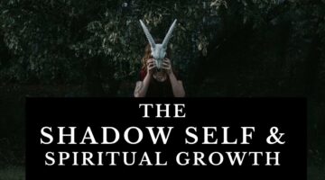 Why is Exploring the Shadow Self Important For Spiritual Growth?