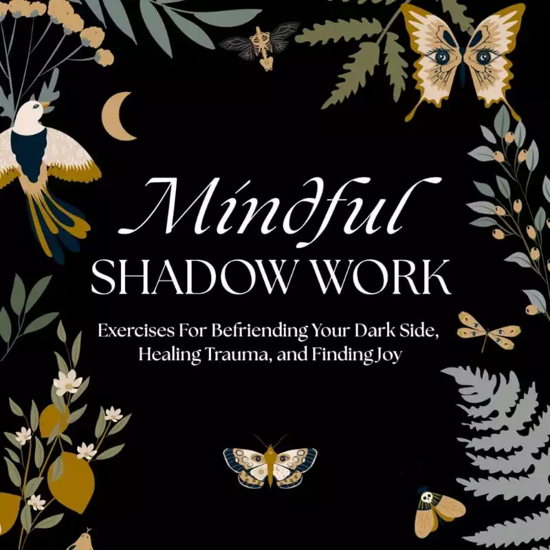 35 Shadow Work Prompts (For Each Chakra) ⋆ LonerWolf