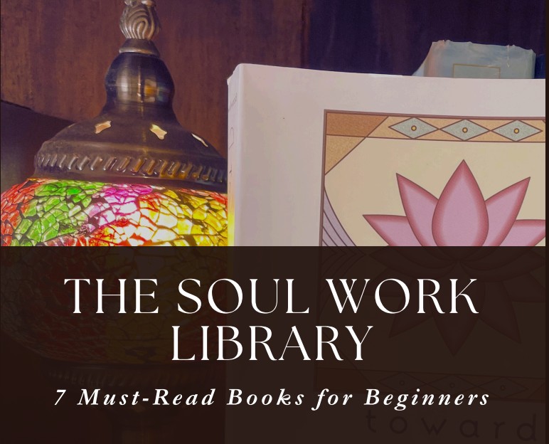 soul work library recommended books